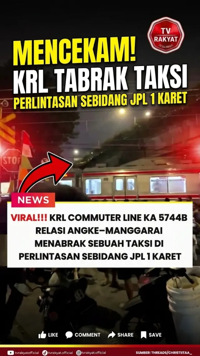 KRL TABRAK TAKSI DI PERLINTASAN KARET! — News